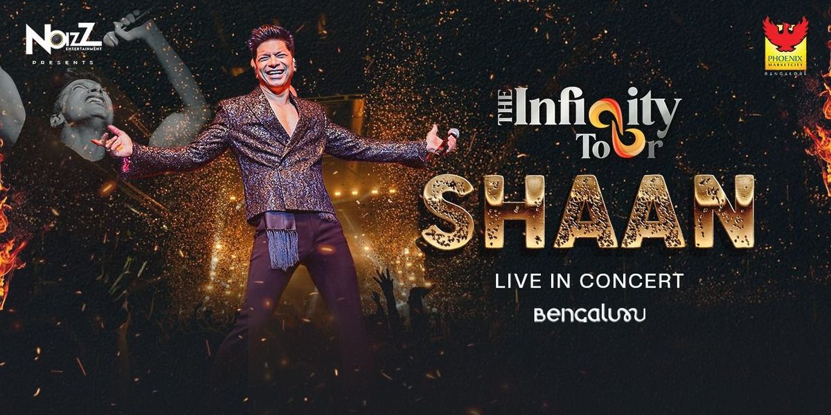 SHAAN LIVE IN BENGALURU