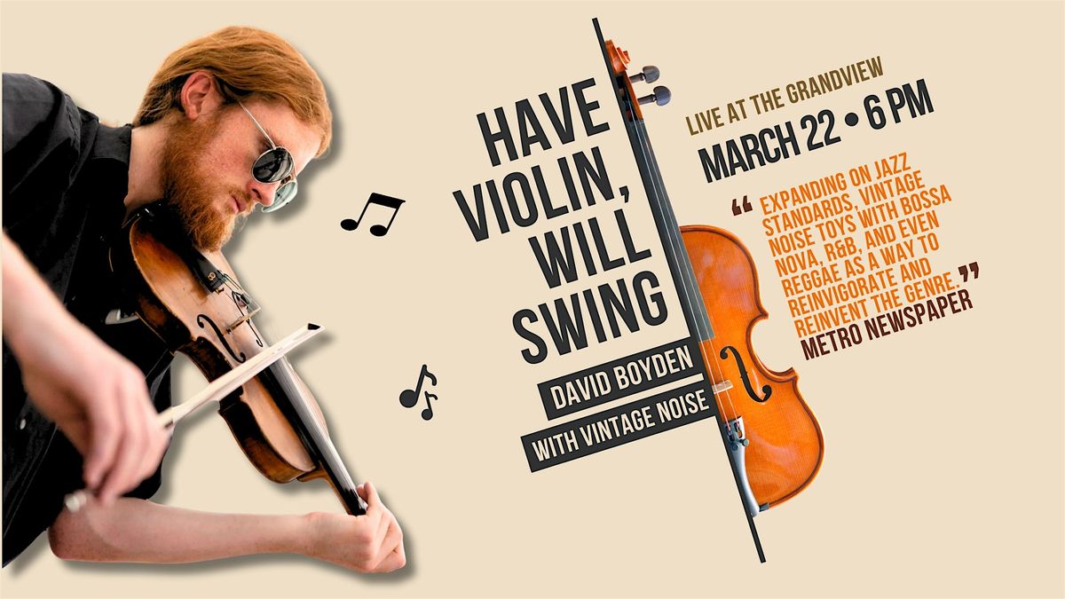 Have Violin, Will Swing