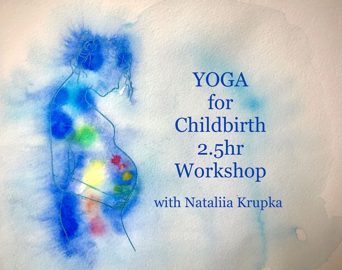 Yoga for Childbirth - A better birth experience