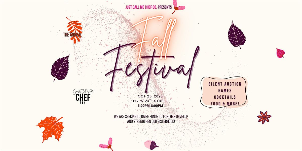 Just Call Me Chef Fall Festival