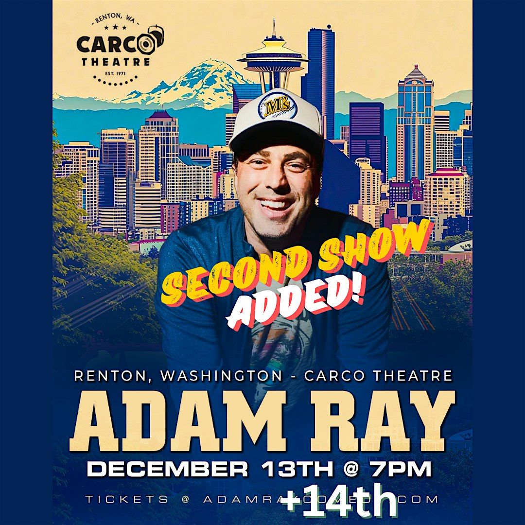 Adam Ray LIVE! Second Show Added