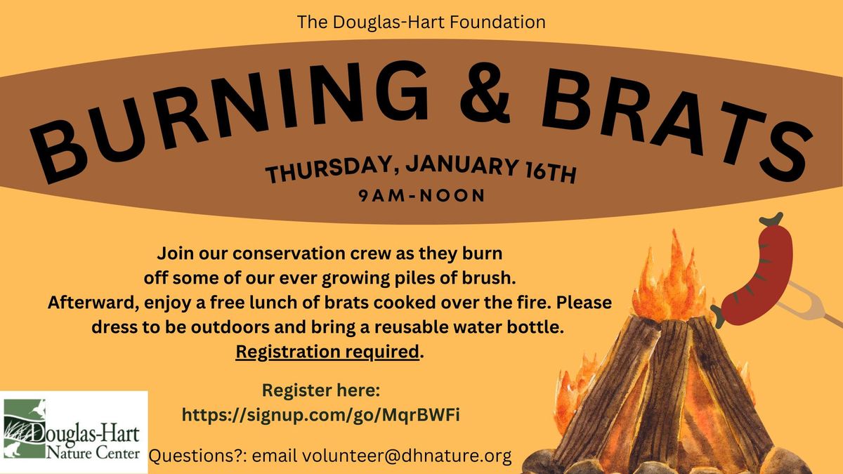 Volunteer: Burning and Brats