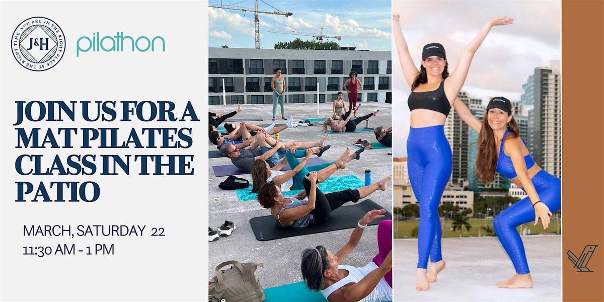 Pilates in the Patio by Pilathon Miami