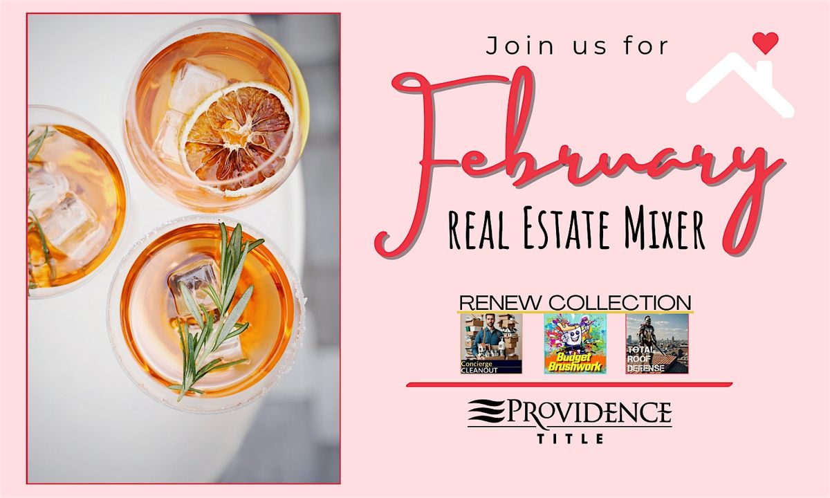 February Real Estate mixer