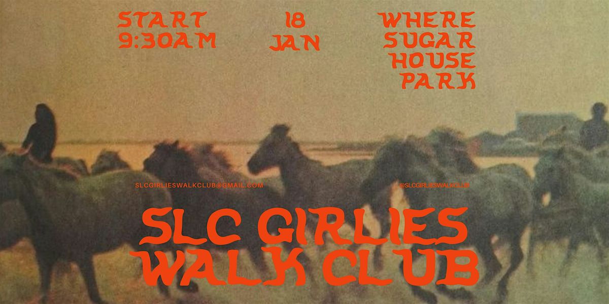 SLC Girlies Walk Club + Mini $5 Closet Sale