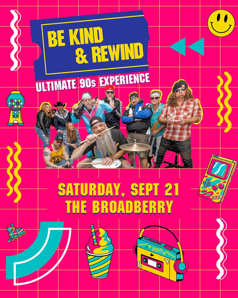 Be Kind & Rewind: Ultimate 90s Experience