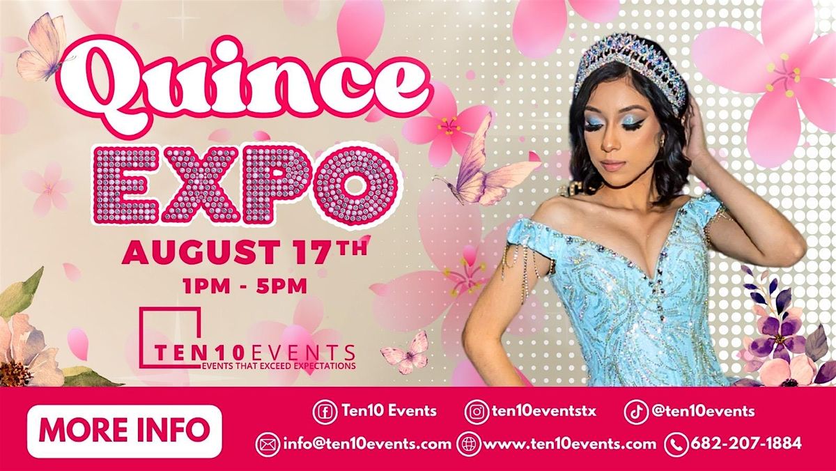 Quincea\u00f1era Expo at Ten10 Events