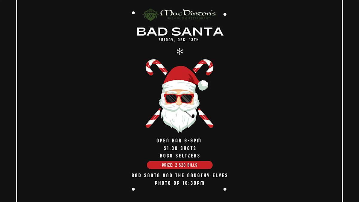 Bad Santa Holiday Party