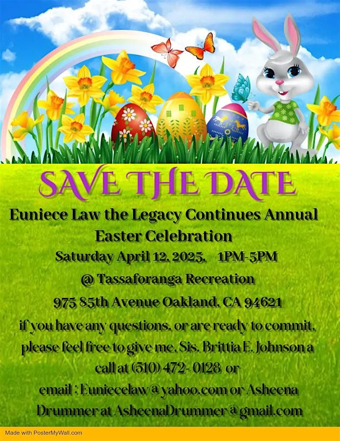 Euniece Law the Legacy Continues Annual Easter Celebration