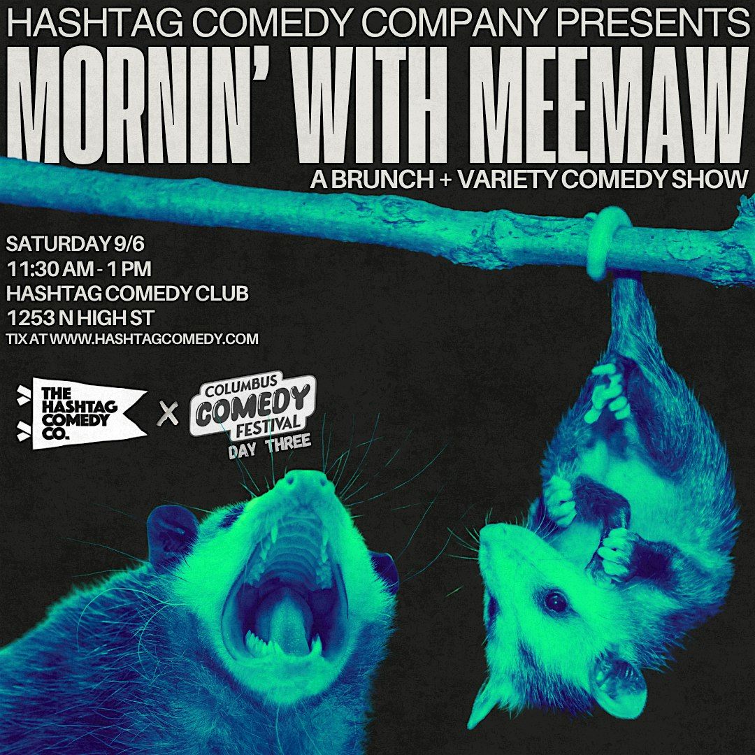 Mornins with Meemaw: A Brunchy Character-Based Comedy Show