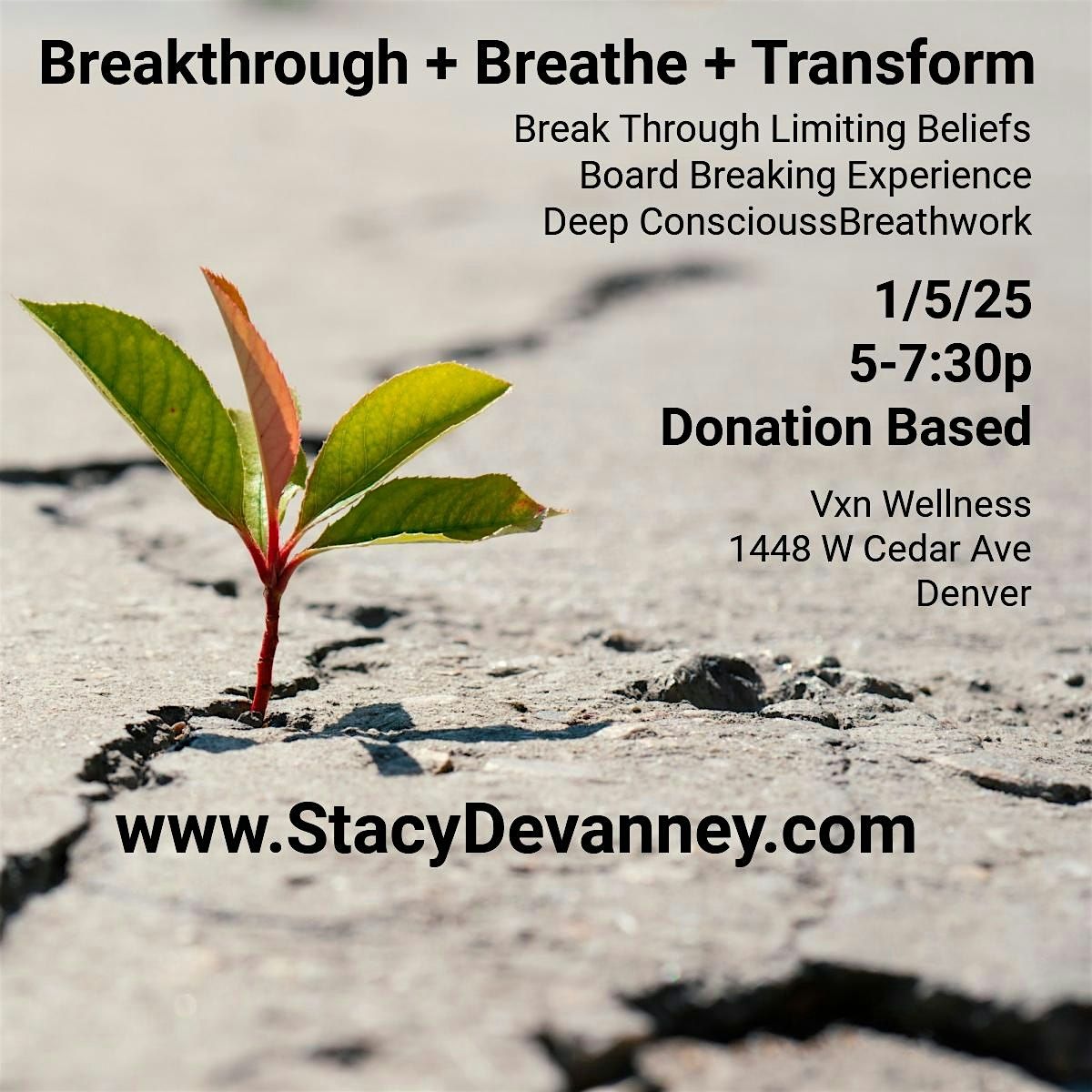 Breakthrough + Breathe + Transform