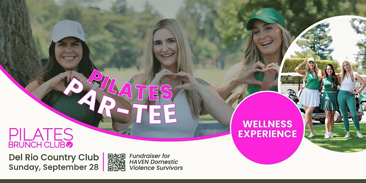 Pilates Par-Tee : A Wellness Experience