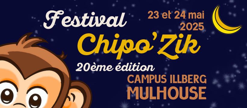 Festival Chipo'Zik - 23 et 24 mai 2025 - Mulhouse