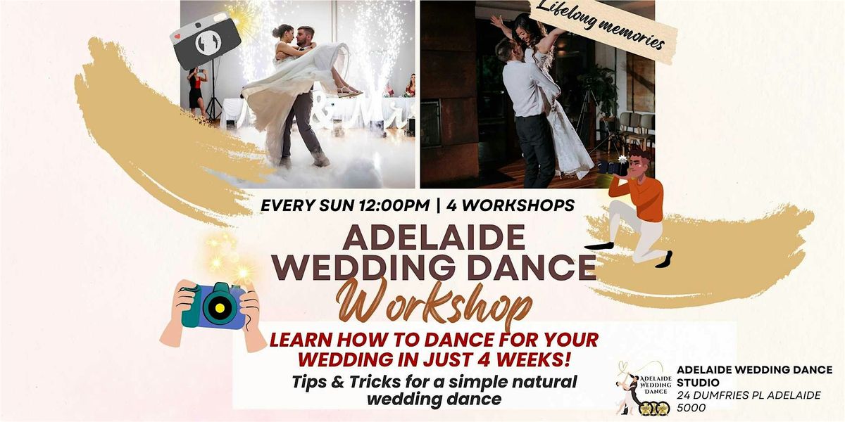Wedding Dance Workshop -  Learn Your Wedding Dance in 4 Sundays!