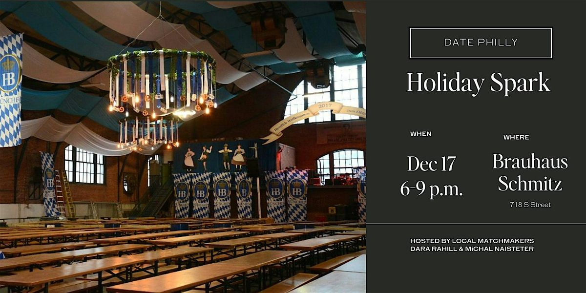 Date Philly: Holiday Spark at Brauhaus Schmitz