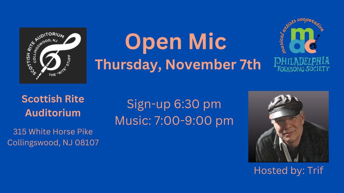 PFS\/MAC Presents Open Mic at The Scottish Rite Auditorium