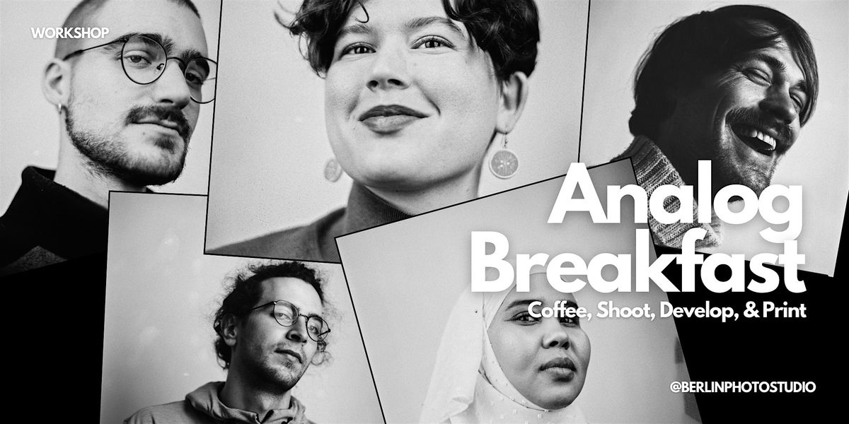 Analog Breakfast - Coffee, Shoot, Develop, & Print
