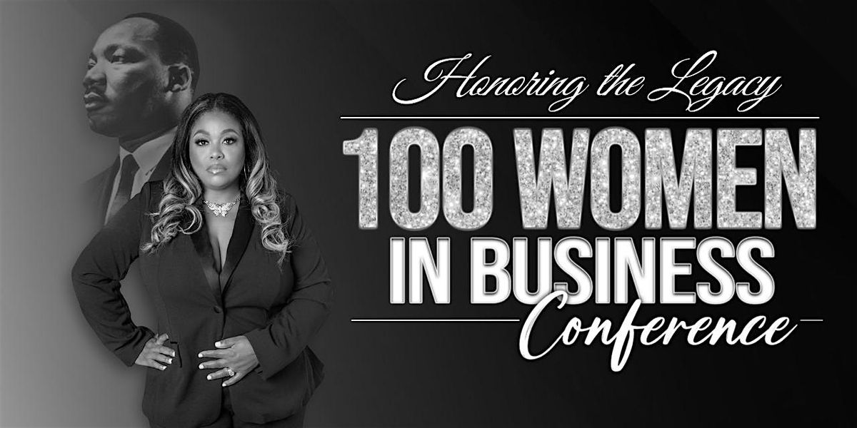 100 Women in Business Conference