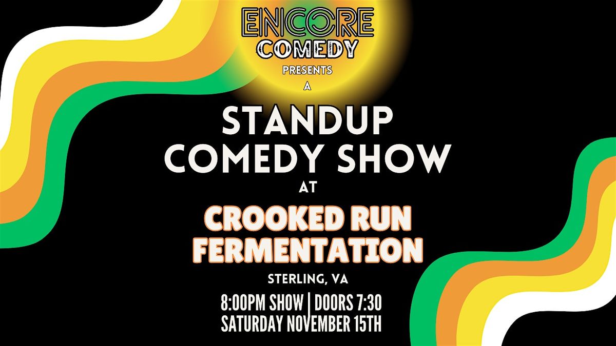 Standup Comedy at Crooked Run Fermentation! (Sterling, Va)