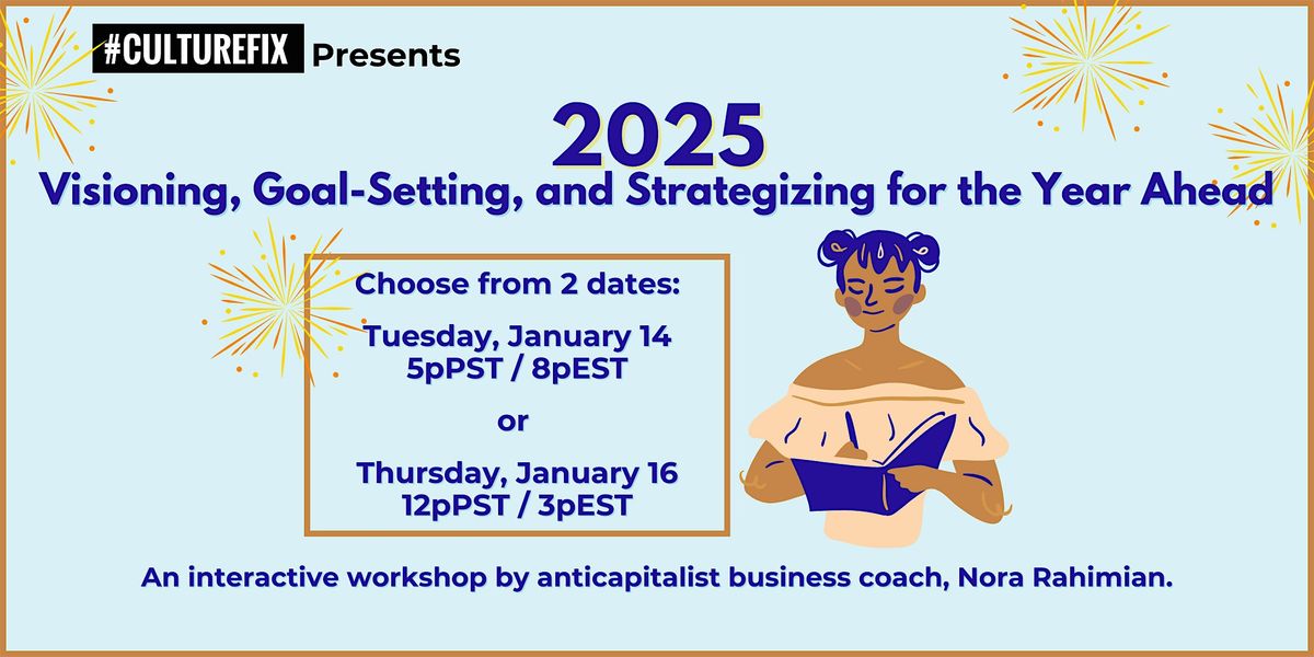 Visions, Goals, and Strategies: Planning Your 2025