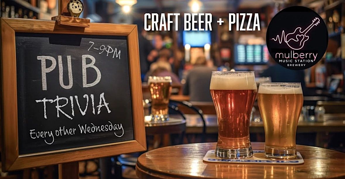 PUB TRIVIA NIGHT @ MULBERRY MUSIC STATION WED 11\/5 7-9PM