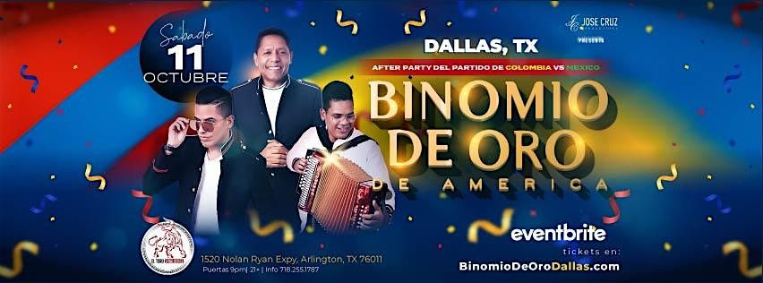 Binomio de Oro en Dallas, TX I Octubre 11  2025 - After Party COL VS MEX