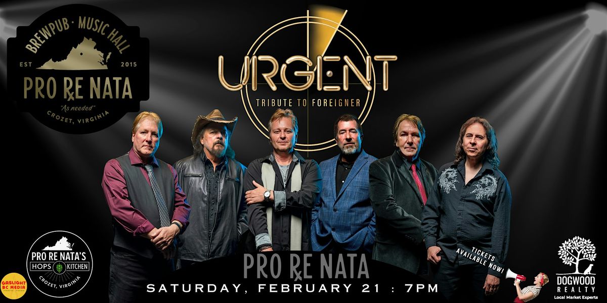 URGENT: Tribute to Foreigner @ Pro Re Nata