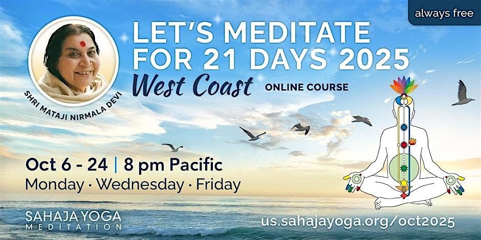 Chula Vista: FREE 21-Day  Meditation Course - West Coast