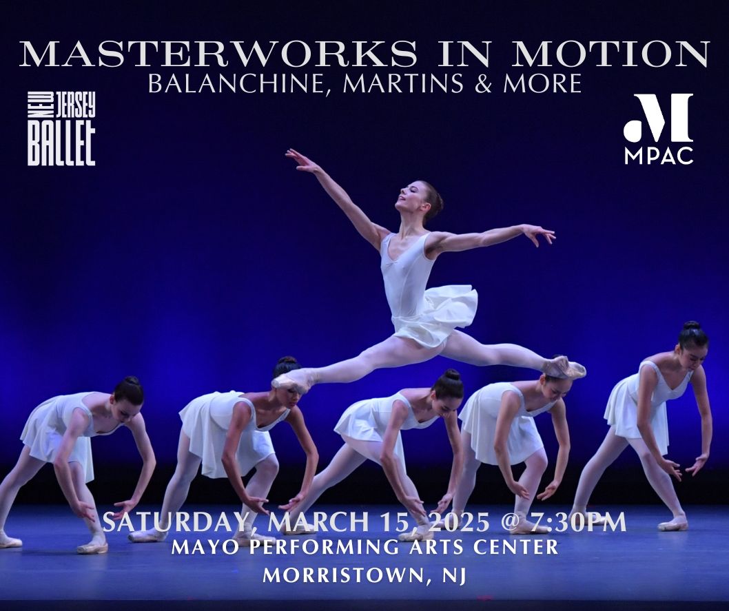 New Jersey Ballet: Master Works in Motion