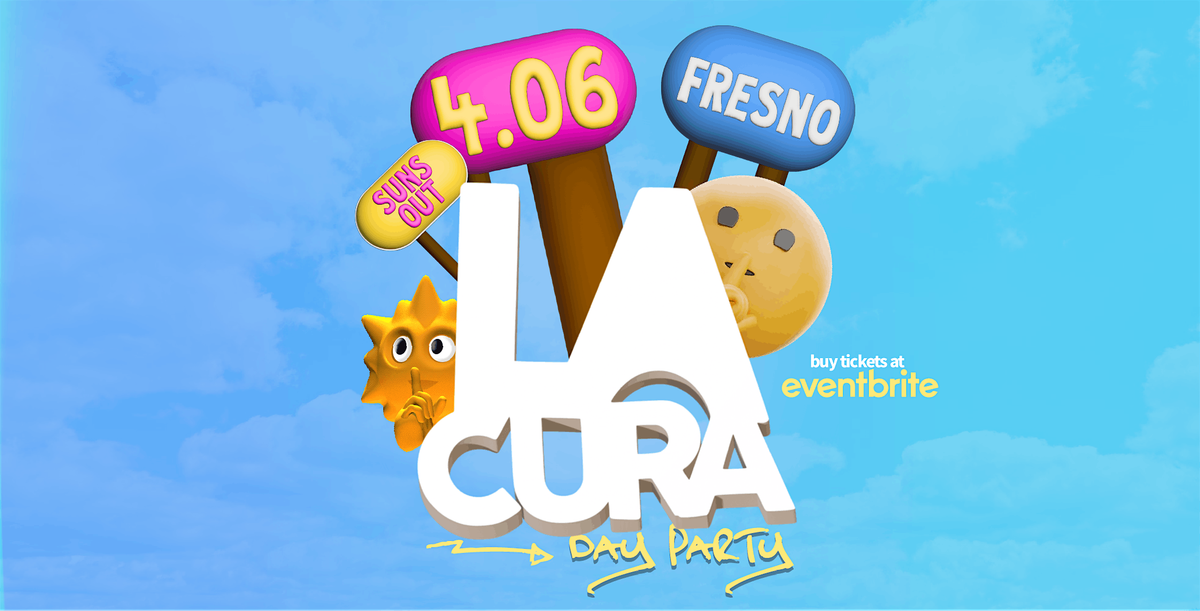 La Cura Day Party @ The Standard  - Fresno 21&Over