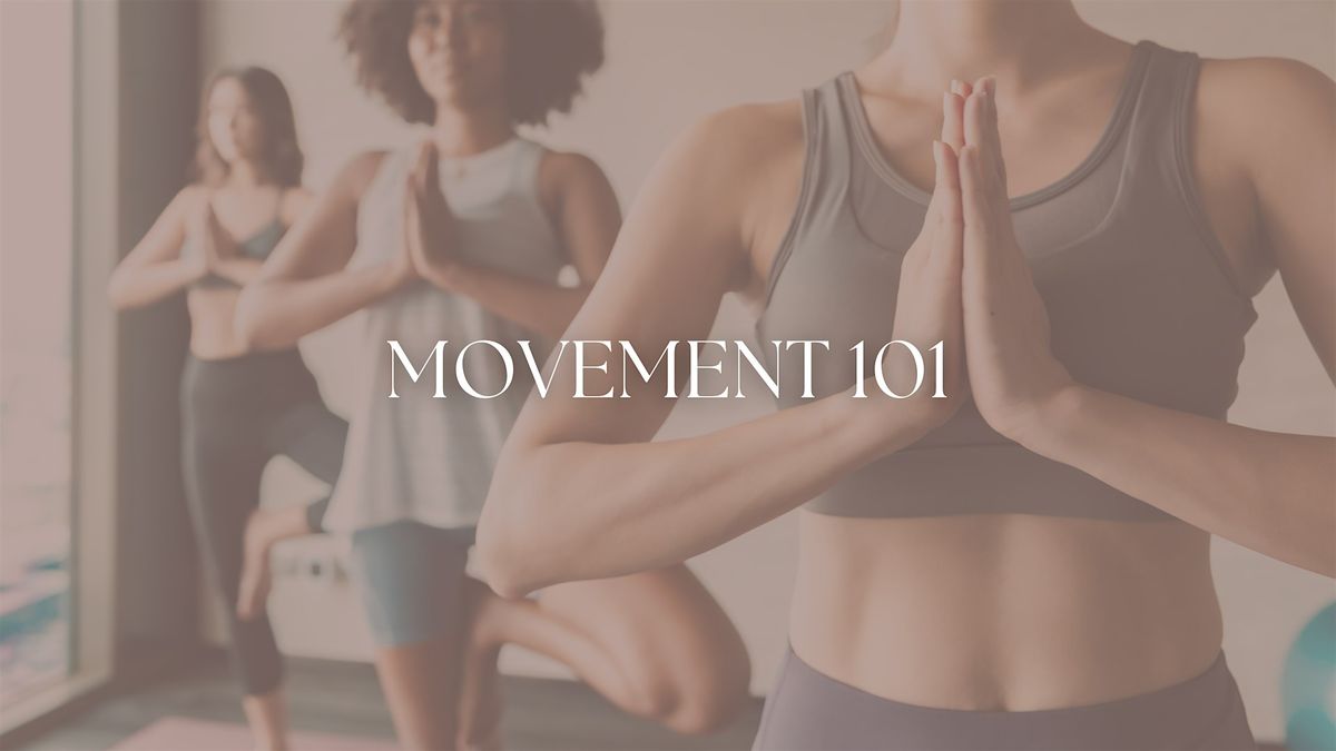 Movement 101