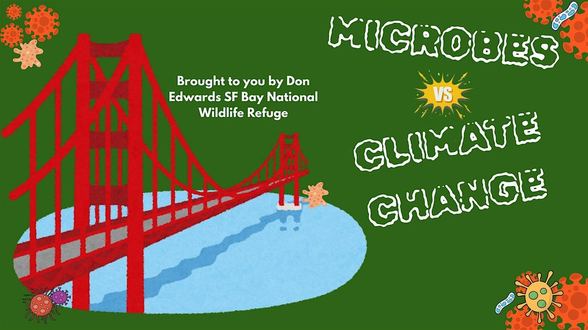 Microbes vs. Climate Change: Bay Area Edition