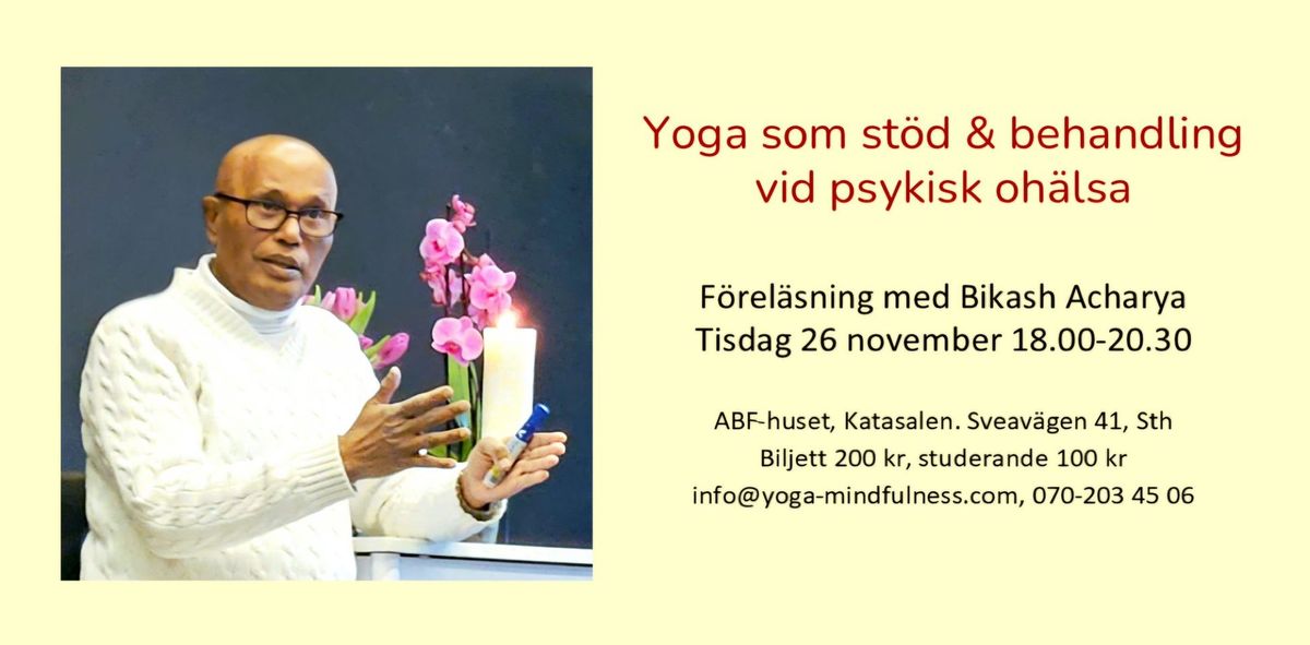 Yoga som st\u00f6d & behandling vid psykisk oh\u00e4lsa