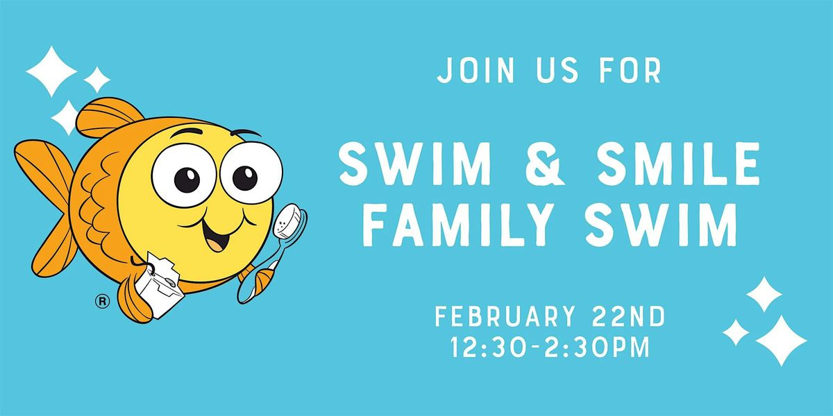 Swim & Smile Family Swim