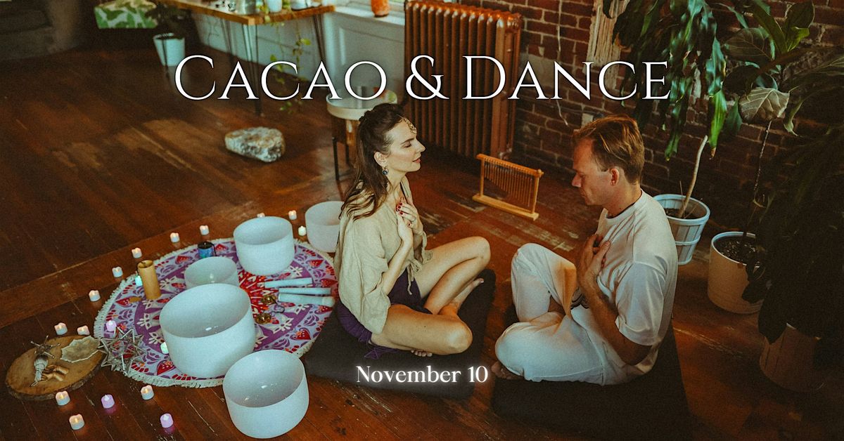 Cacao and Dance