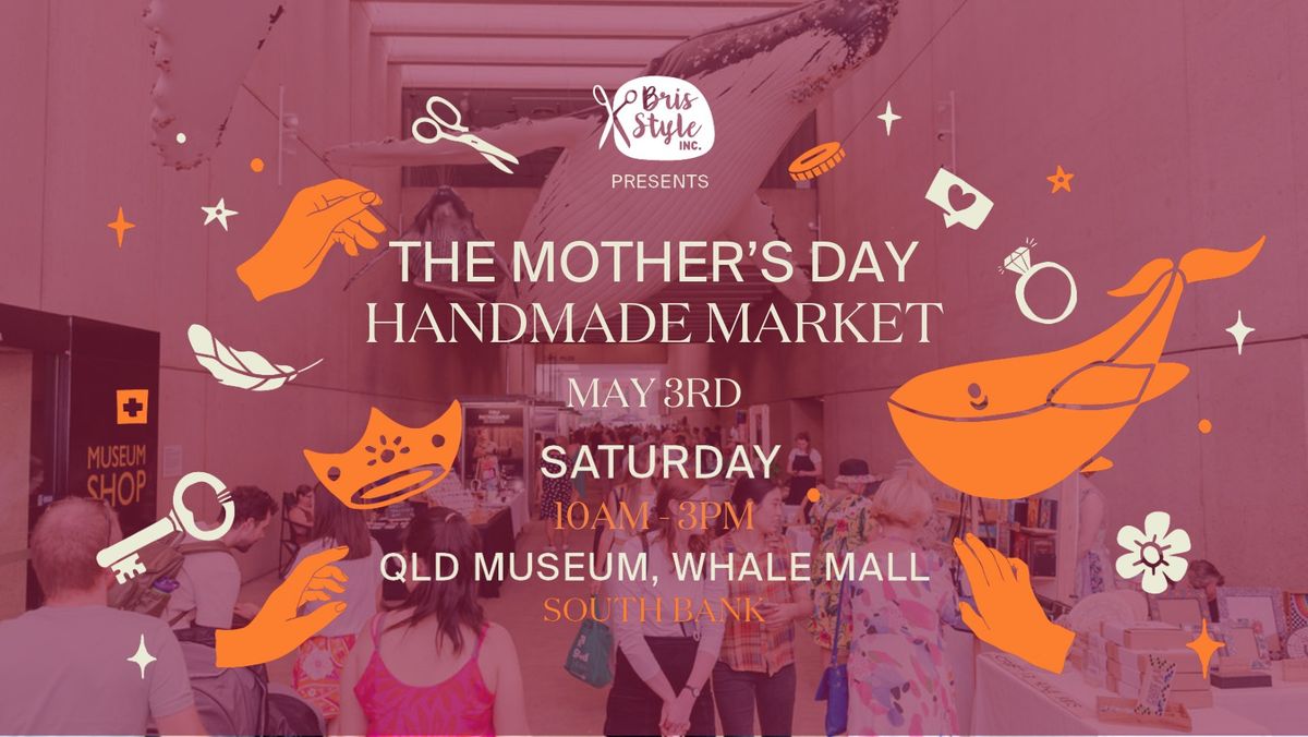 The Mother's Day Handmade Market