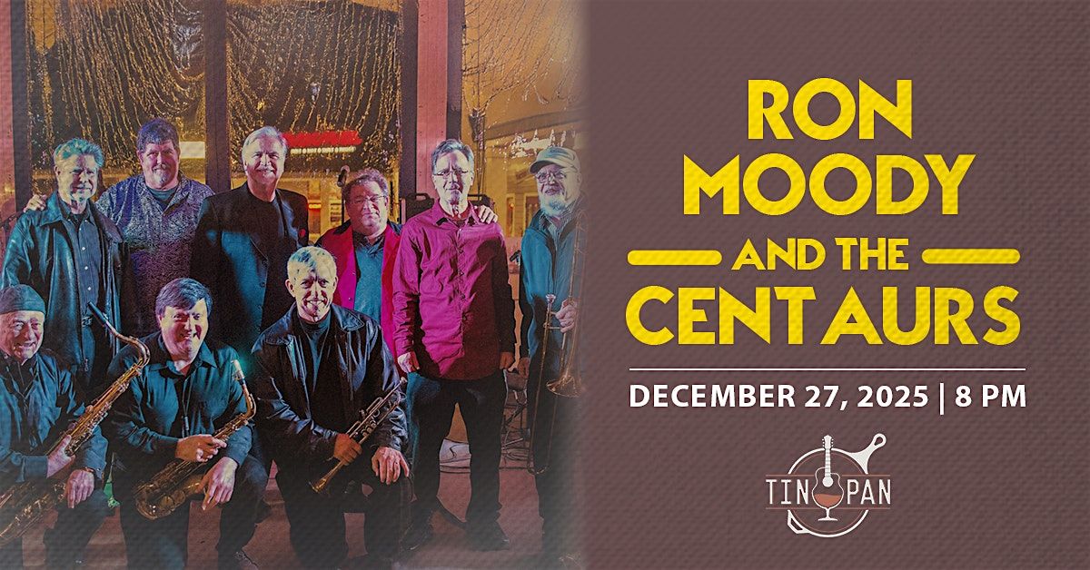Ron Moody & The Centaurs