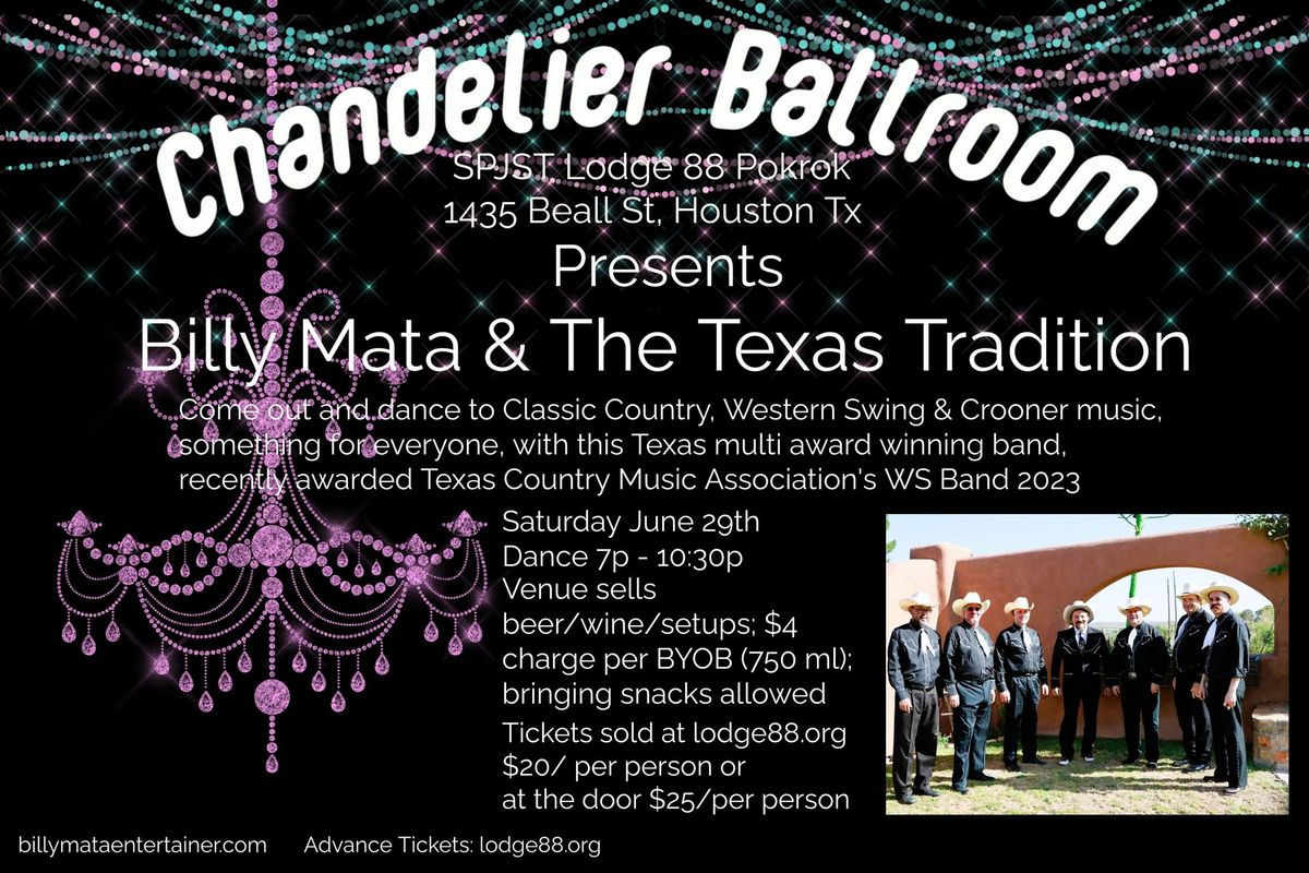 SPJST Lodge 88 Pokrok (Chandelier Ballroom) w\/ Billy Mata & The Texas Tradition
