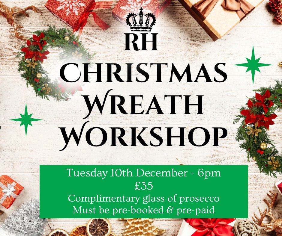 Christmas Wreath Workshop \ud83c\udf84