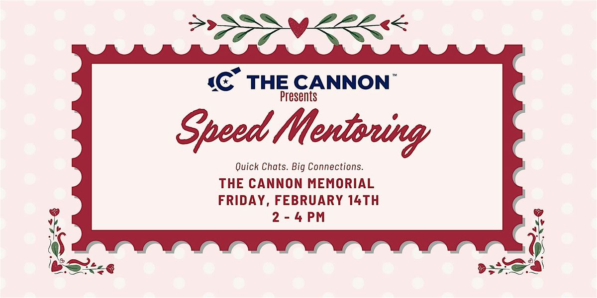 Speed Mentoring at The Cannon