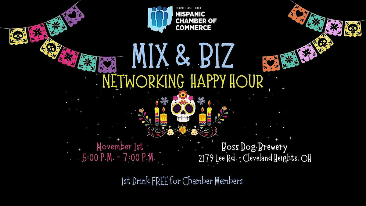 Mix & Biz: Networking Happy Hour | La Hora Loca de Networking