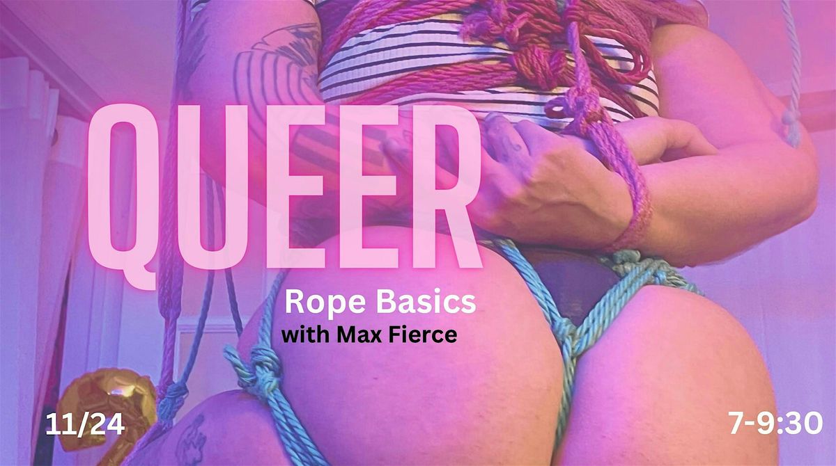 Queer Rope Basics