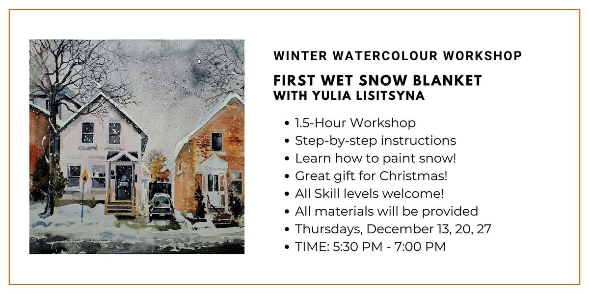Christmas Watercolour Workshop: First Wet Snow Blanket with Yulia Lisitsyna