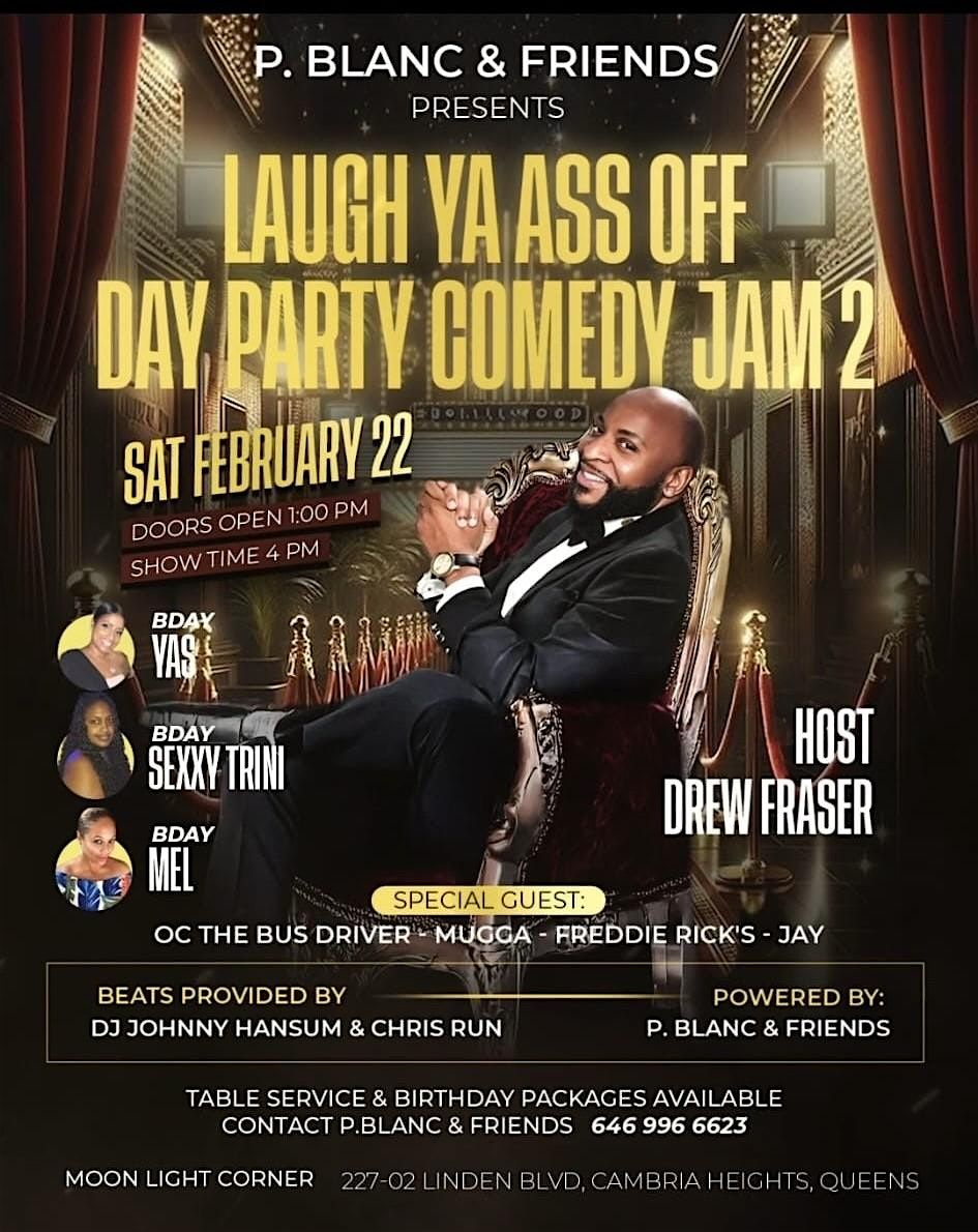 LAUGH YA ASS OFF - DAY PARTY COMEDY JAM