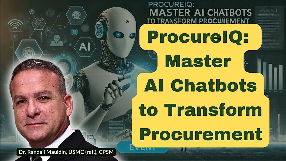 ProcureIQ: Master AI Chatbots to Transform Procurement