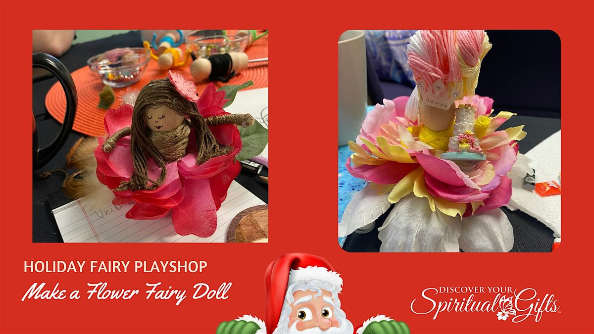 Fairy Magic Playshop: Add a Dash of Enchantment to Your Holidays