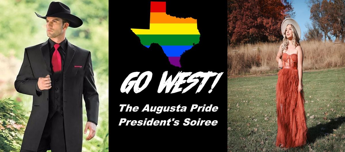 Go West! - The Augusta Pride President's Soiree