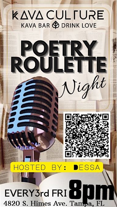 KAVA CULTURE SOUTH TAMPA: POETRY ROULETTE \/OPEN MIC