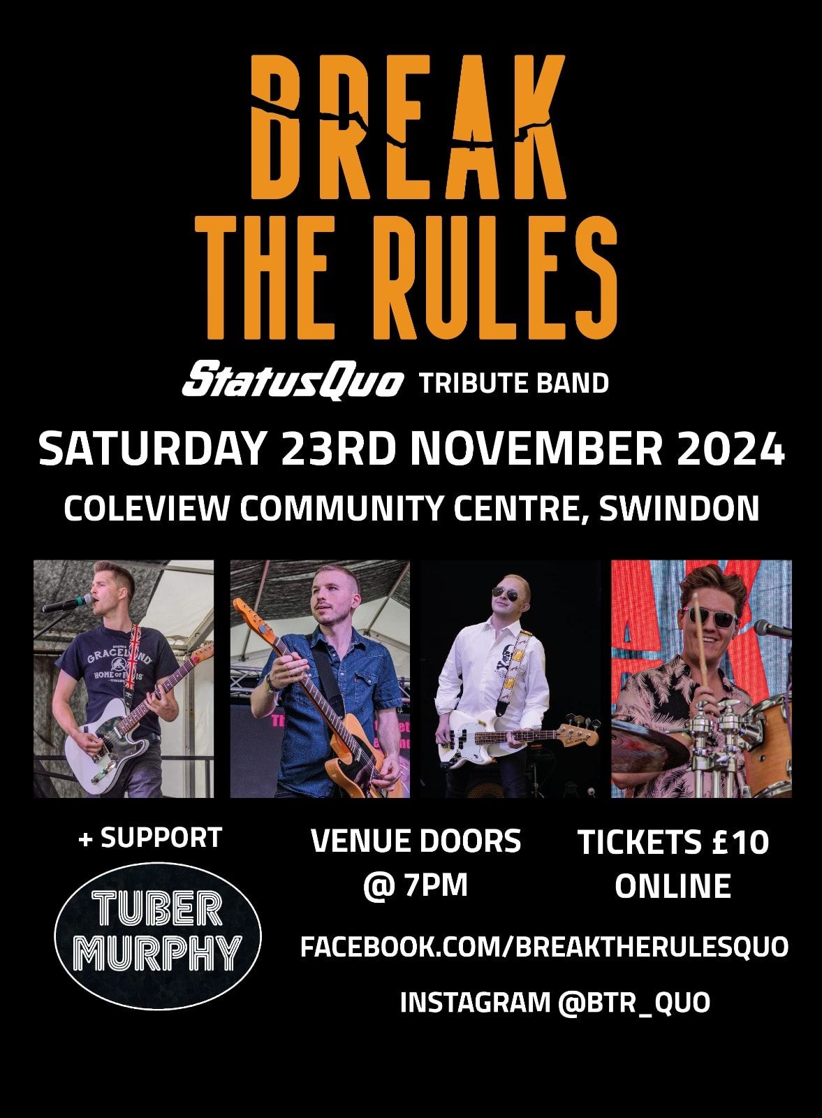 Break The Rules - Live in Swindon