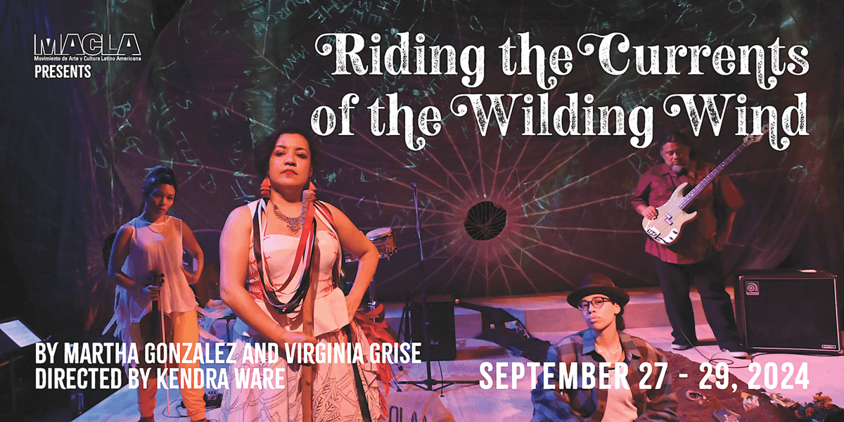 MACLA presents: Riding the Currents of the Wilding Wind